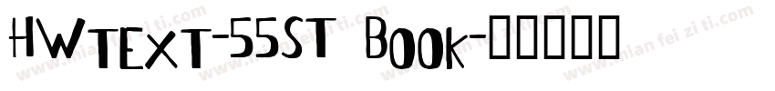 HWtext-55ST Book字体转换